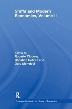 Sraffa and Modern Economics Volume II - Ciccone, Roberto; Gehrke, Christian; Mongiovi, Gary
