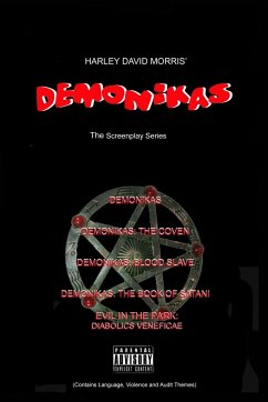 Demonikas the Screenplay Series - Morris, Harley David