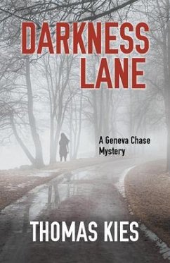 Darkness Lane - Kies, Thomas