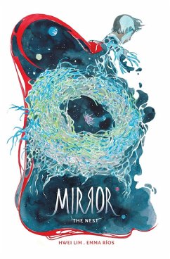 Mirror: The Nest - Rios, Emma