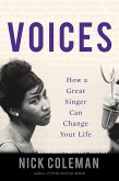Voices: How a Great Singer Can Change Your Life