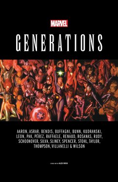 Generations - Bendis, Brian Michael; Marvel Various