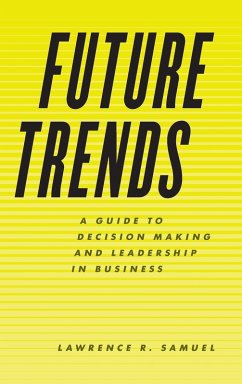 Future Trends - Samuel, Lawrence R.