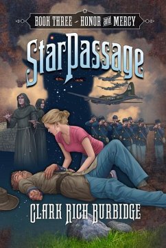 Starpassage: Honor and Mercy - Burbidge, Clark Rich
