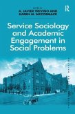Service Sociology and Academic Engagement in Social Problems. A. Javier Trevio and Karen M. McCormack