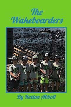 The Wakeboarders - Abbott, Rexton