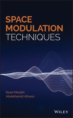 Space Modulation Techniques - Mesleh, Raed; Alhassi, Abdelhamid