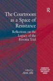 The Courtroom as a Space of Resistance