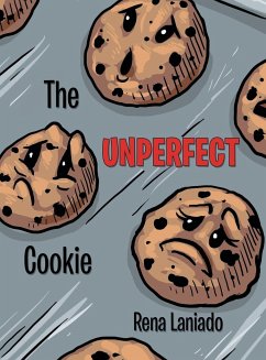 The Unperfect Cookie - Laniado, Rena