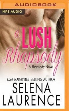 A Lush Rhapsody - Laurence, Selena