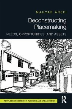 Deconstructing Placemaking - Arefi, Mahyar