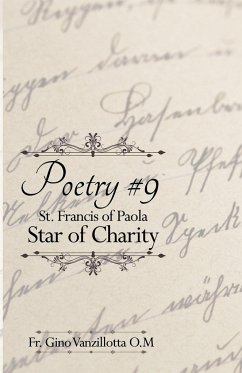 Poetry #9: St. Francis of Paola: Star of Charity - Vanzillotta O. M., Gino