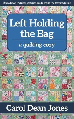 Left Holding the Bag - Jones, Carol Dean