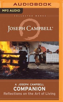 A Joseph Campbell Companion: Reflections on the Art of Living - Campbell, Joseph