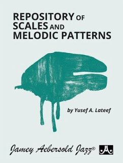 Repository of Scales and Melodic Patterns - LaTeef, Yusef A