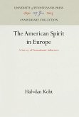 The American Spirit in Europe