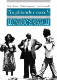 Tra ghiande e coccole. Omaggio a più voci per Leonardo Sinisgalli Tra ghiande e coccole. Omaggio a più voci per Leonardo Sinisgalli