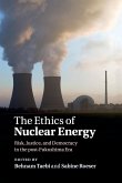 The Ethics of Nuclear Energy