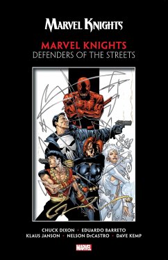 Marvel Knights by Dixon & Barreto: Defenders of the Streets - Dixon, Chuck