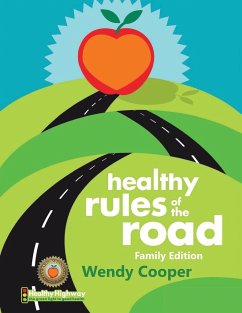 Healthy Rules of the Road - Cooper, Wendy