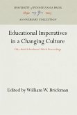 Educational Imperatives in a Changing Culture
