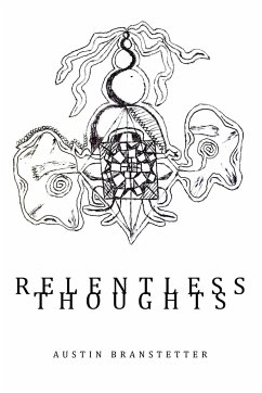 Relentless Thoughts