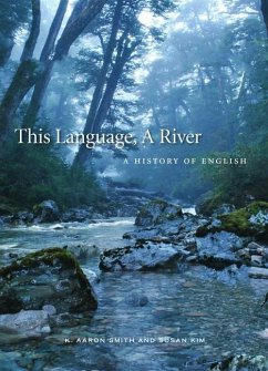 This Language, A River - Smith, K. Aaron; Kim, Susan M.