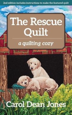 The Rescue Quilt - Jones, Carol Dean