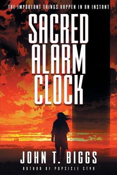 Sacred Alarm Clock - Biggs, John T