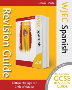 Wjec GCSE Revision Guide Spanish - McHugh, Bethan; Whittaker, Chris