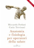 Anatomia e fisiologia per operatori della salute
