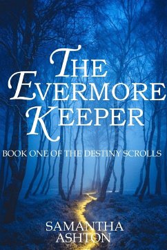 The Evermore Keeper - Ashton, Samantha