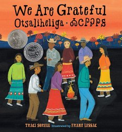 We Are Grateful: Otsaliheliga - Sorell, Traci; Lessac, Frane