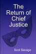 The Return of Chief Justice - Bild 1