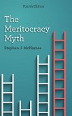 The Meritocracy Myth, Fourth Edition