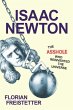 Isaac Newton, the Asshole Who... - Bild 1