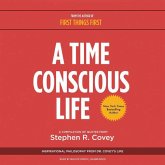 A Time Conscious Life