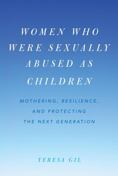 Women Who Were Sexually Abused as Children - Gil, Teresa
