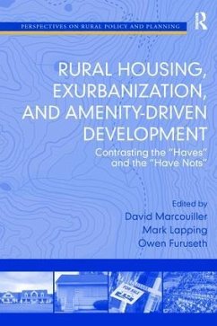 Rural Housing, Exurbanization, and Amenity-Driven Development - Lapping, Mark