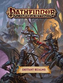 Pathfinder Campaign Setting: Distant Realms - Paizo Publishing