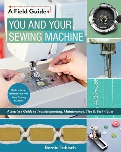 You and Your Sewing Machine - Tobisch, Bernie