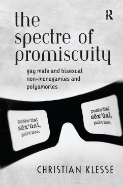 The Spectre of Promiscuity - Klesse, Christian
