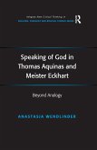 Speaking of God in Thomas Aquinas and Meister Eckhart