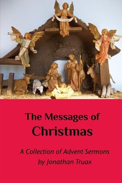 The Messages of Christmas - Truax, Jonathan