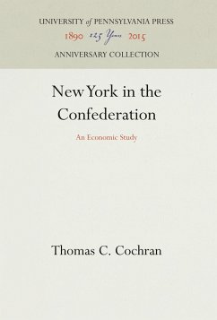 New York in the Confederation - Cochran, Thomas C.