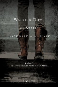 Walking Down the Stairs Backward in the Dark - Dolce