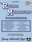 Jamey Aebersold Jazz -- Round Midnight, Vol 40: Timeless Jazz Classics, Book & Online Audio