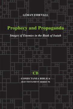 Prophecy and Propaganda - Eidevall, Goeran