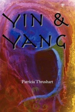 Yin & Yang - Thrushart, Patricia