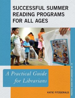 Successful Summer Reading Programs for All Ages - Fitzgerald, Katie